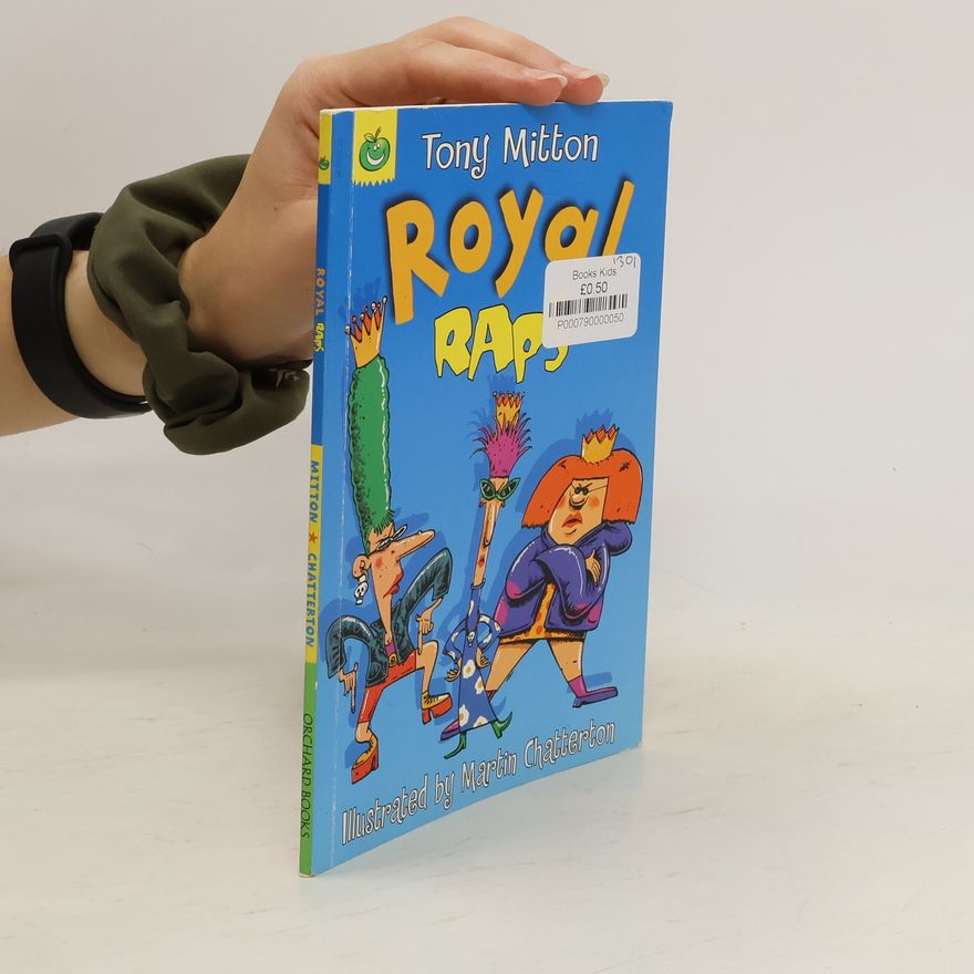 Tony Mitton Royal Raps