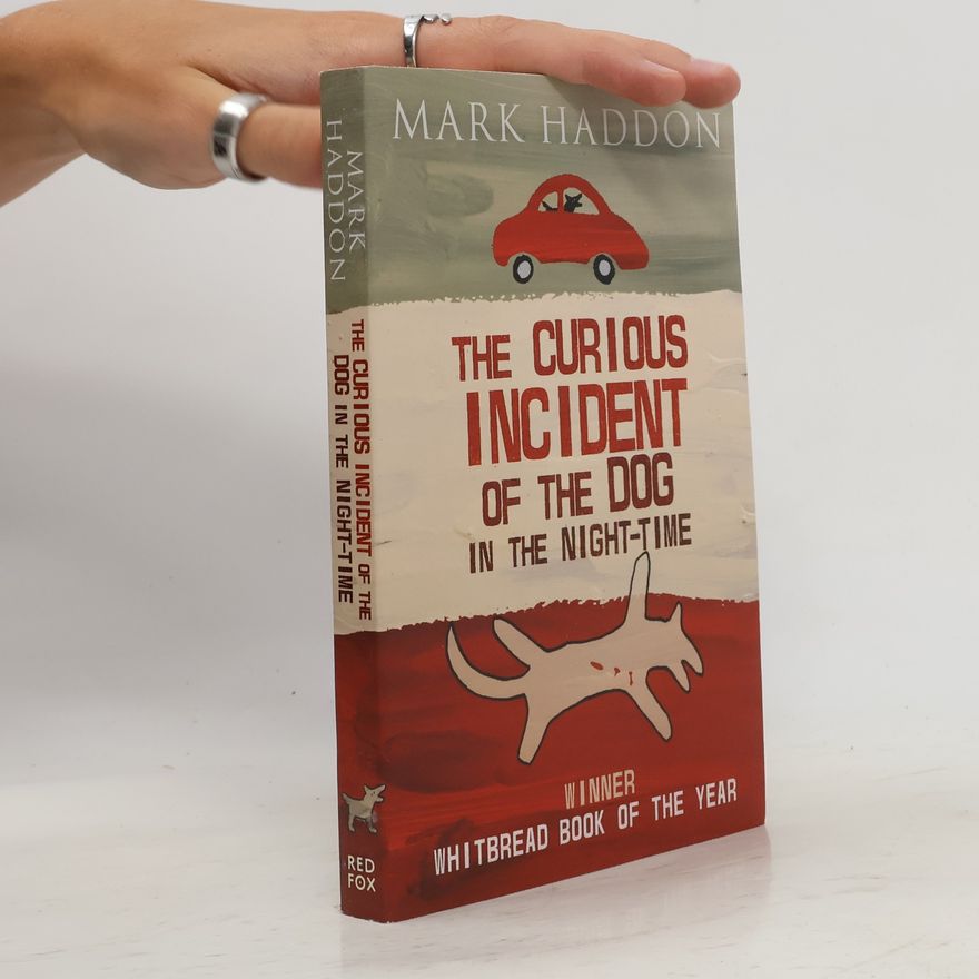 Mark Haddon The Curious Incident of the Dog in the Night-Time