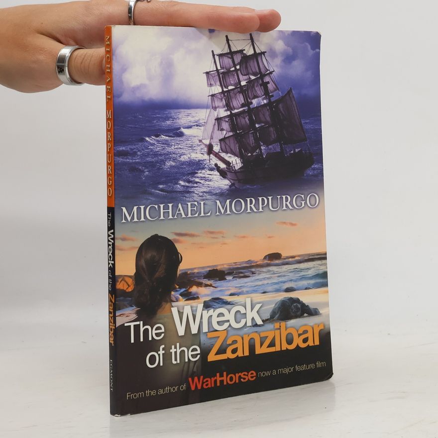 Michael Morpurgo The Wreck of the Zanzibar