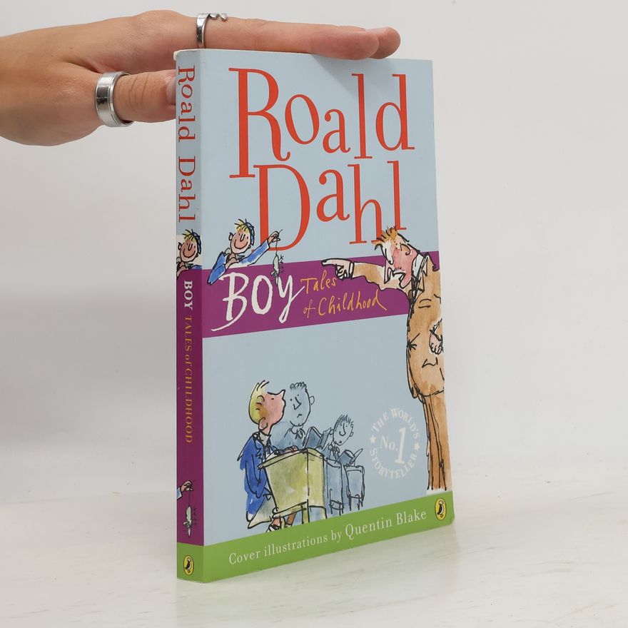 Roald Dahl Boy: Tales of Childhood