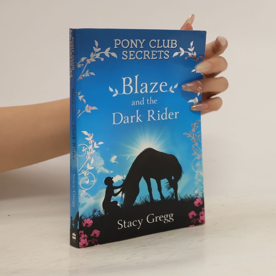 Stacy Gregg Blaze and the Dark Rider