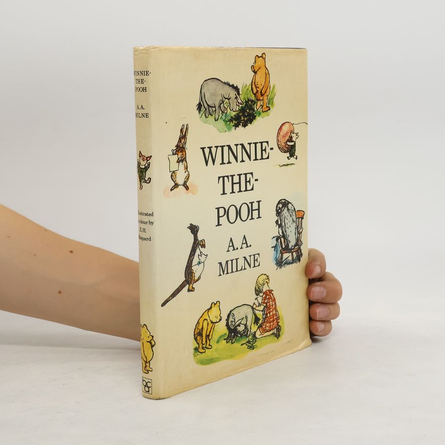 Alan Alexander Milne Winnie the Pooh