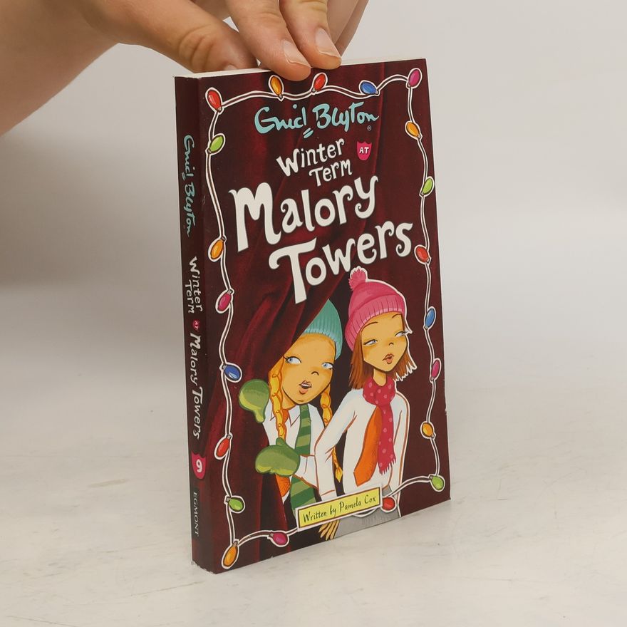 Enid Blyton Winter Term at Malory Towers