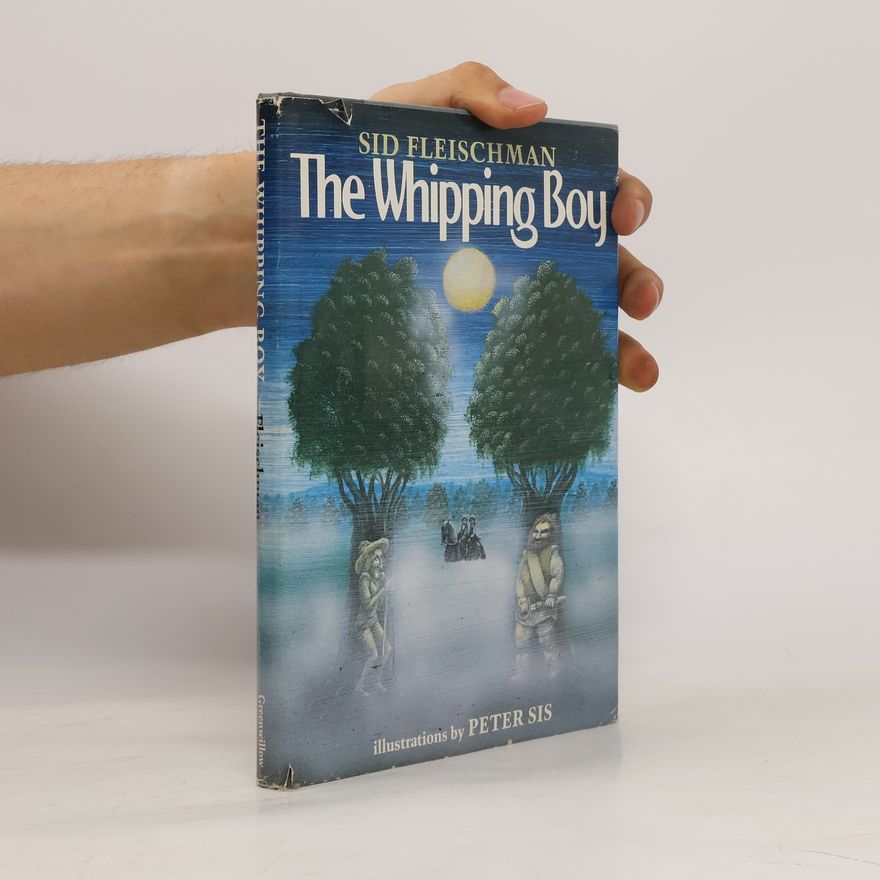 Sid Fleischman The Whipping Boy