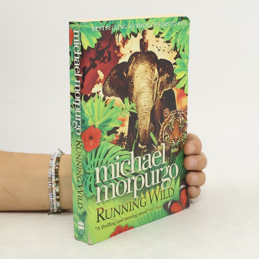 Michael Morpurgo Running Wild