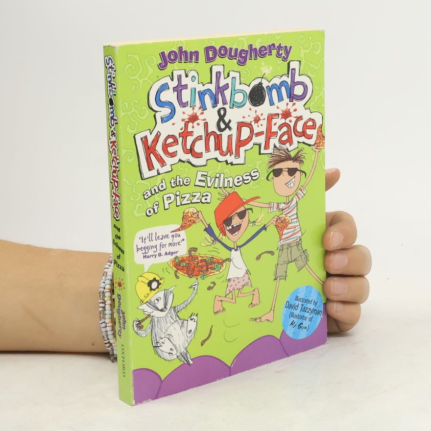 John Dougherty Stinkbomb & Ketchup-Face and the Badness of Badgers