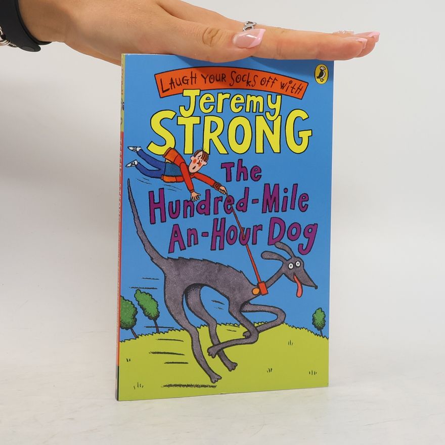 Jeremy Strong The Hundred-Mile-an-Hour Dog