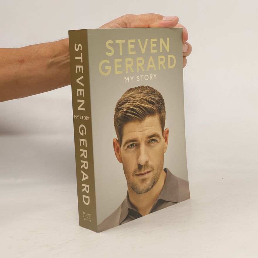Steven Gerrard My Story