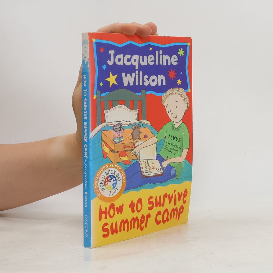 Jacqueline Wilson How to Survive Summer Camp