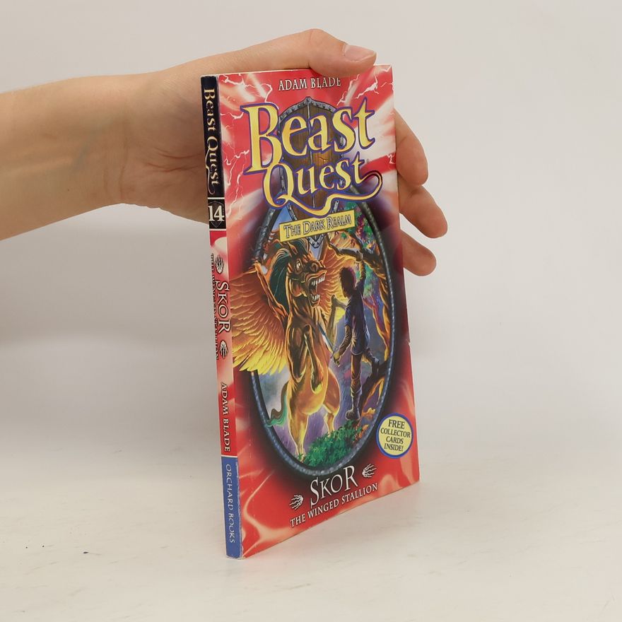 Adam Blade Beast Quest: Skor the Winged Stallion