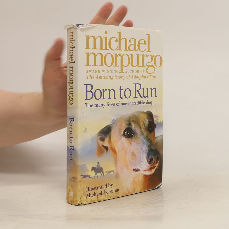 Michael Morpurgo Born to Run