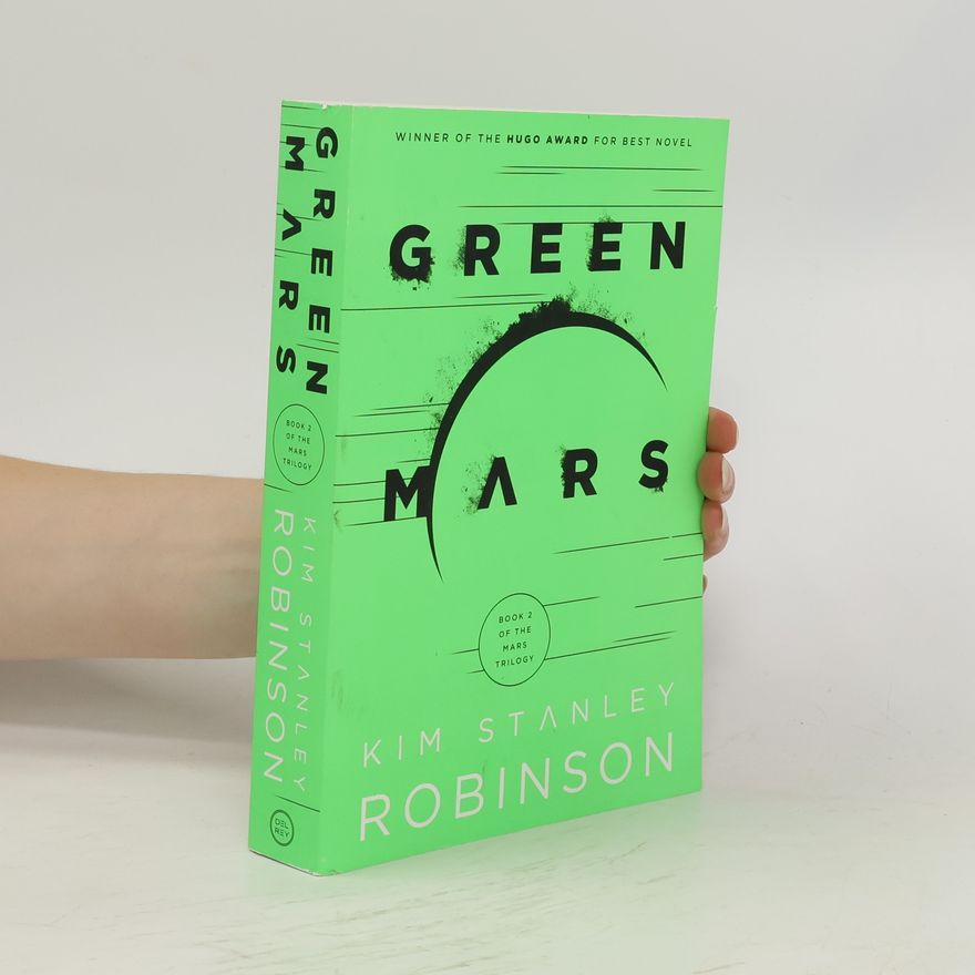 Kim Stanley Robinson Green Mars