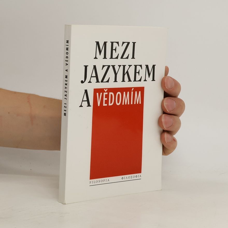 Vladimír Havlík Mezi jazykem a vědomím