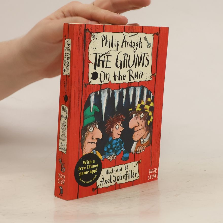 Philip Ardagh The Grunts on the Run