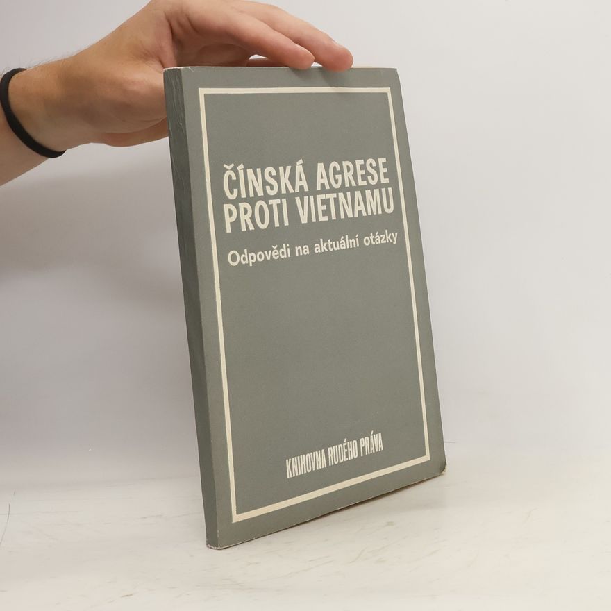 Autorenkollektiv Čínská agrese proti Vietnamu