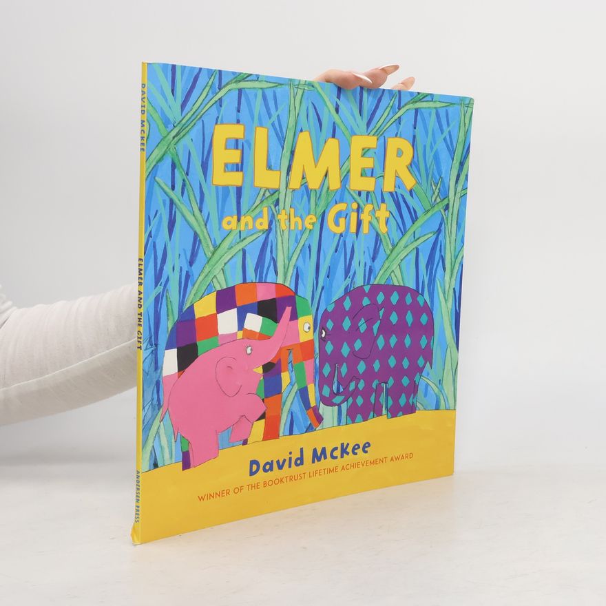 David McKee Elmer and the Gift