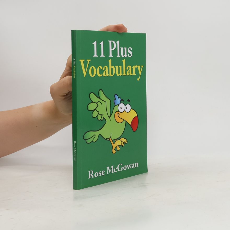 Rose McGowan 11 Plus Vocabulary