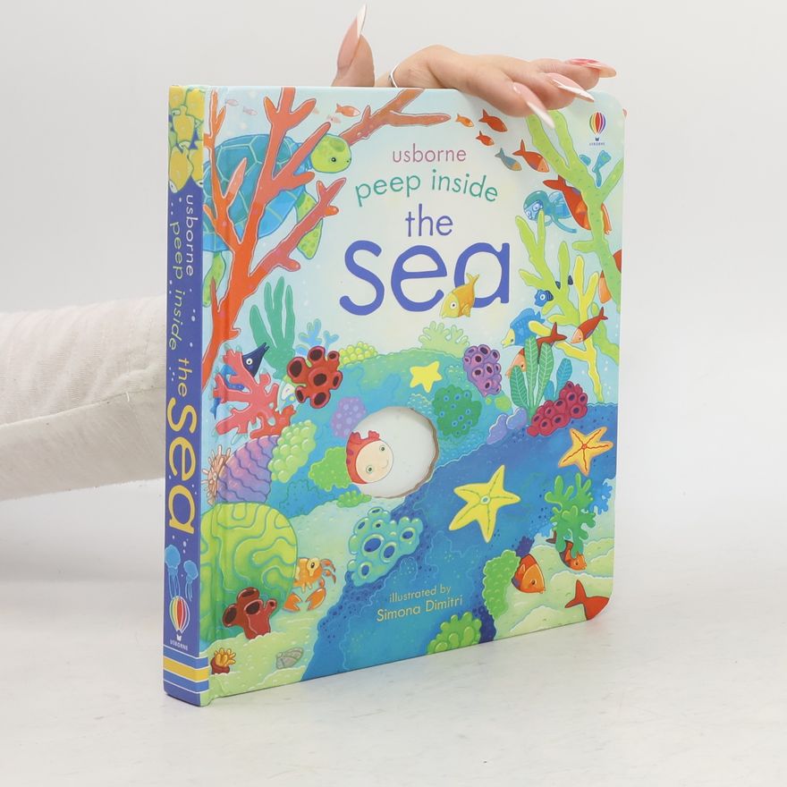 Anna Milbourne Peep Inside the Sea