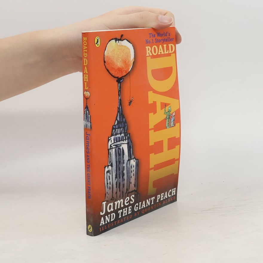Roald Dahl James and the Giant Peach