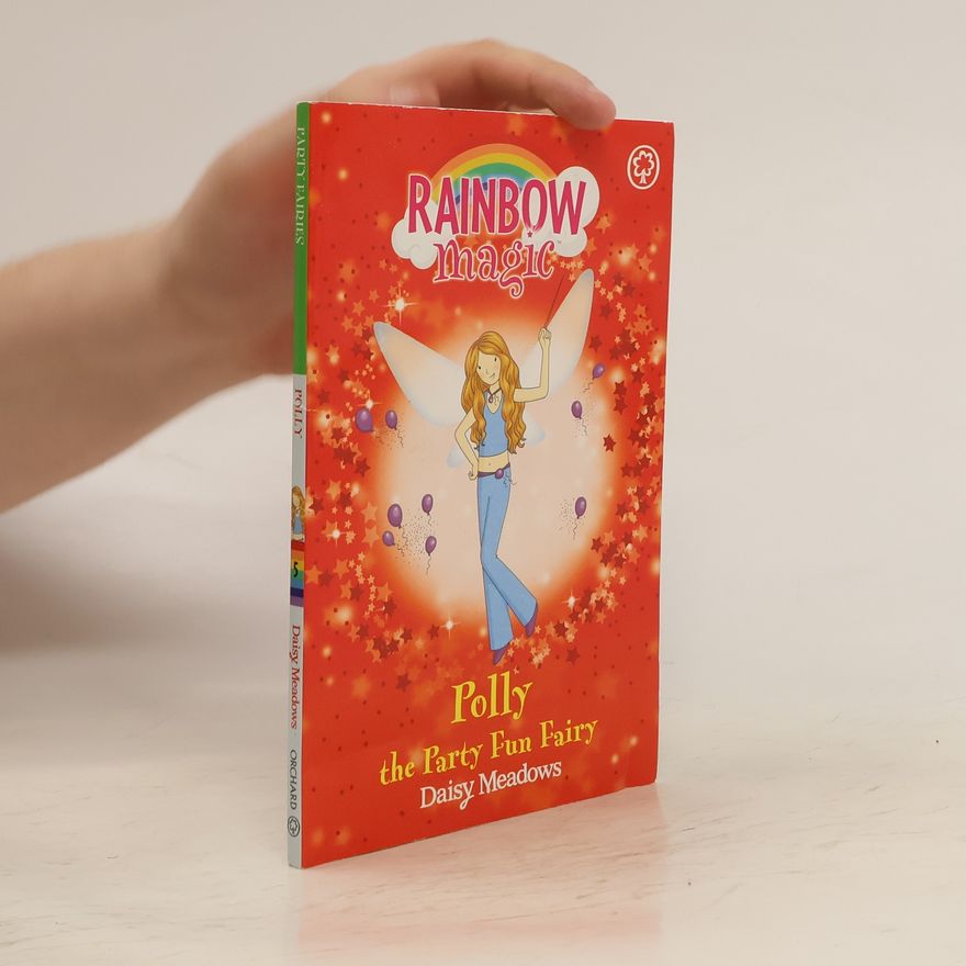 Daisy Meadows Polly the Party Fun Fairy