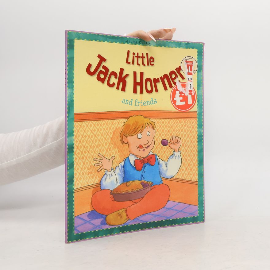 Belinda Gallagher Little Jack Horner and Friends