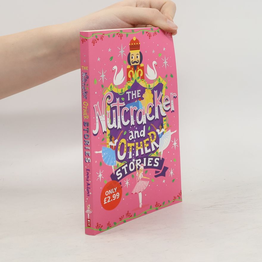 Emma Adams The Nutcracker and Other Stories