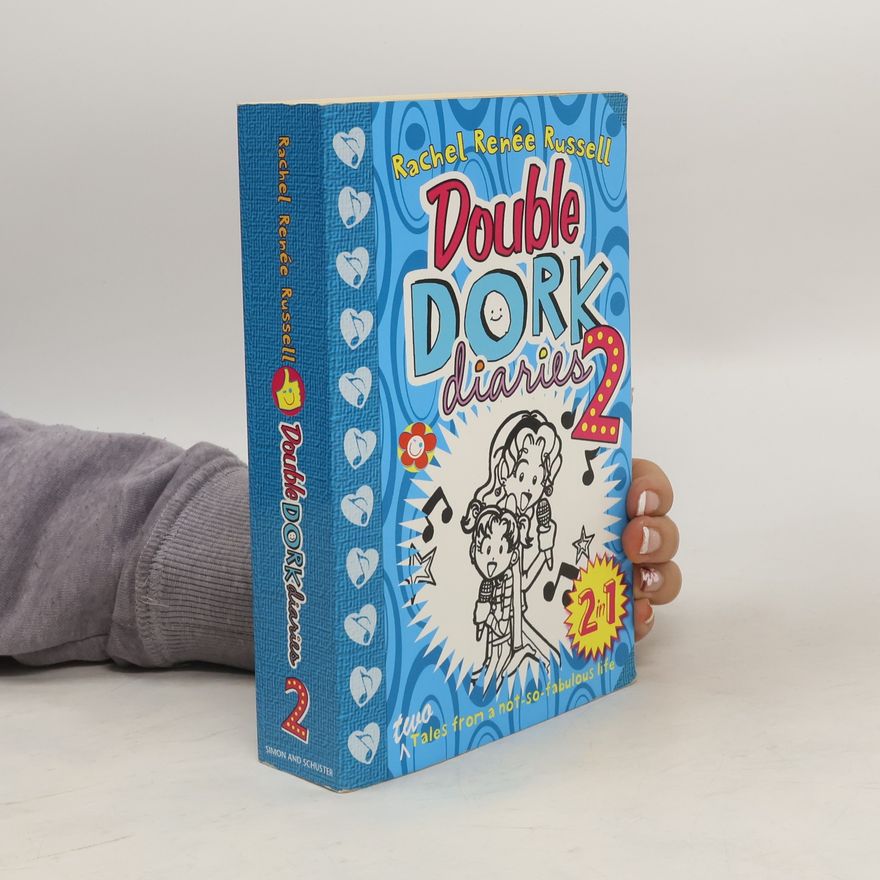 Rachel Renée Russellová Double Dork Diaries #2