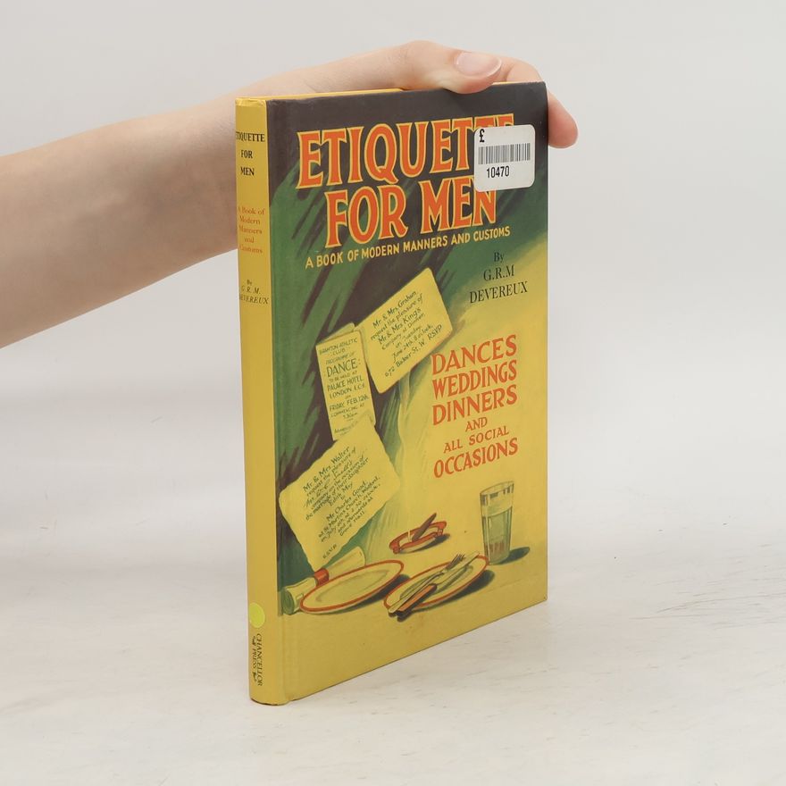 G.R.M. Devereux Etiquette for Men