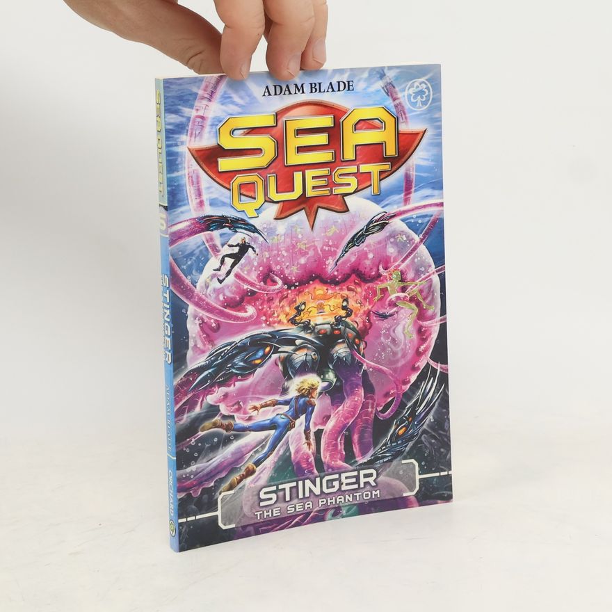 Adam Blade Sea Quest. Stinger the Sea Phantom