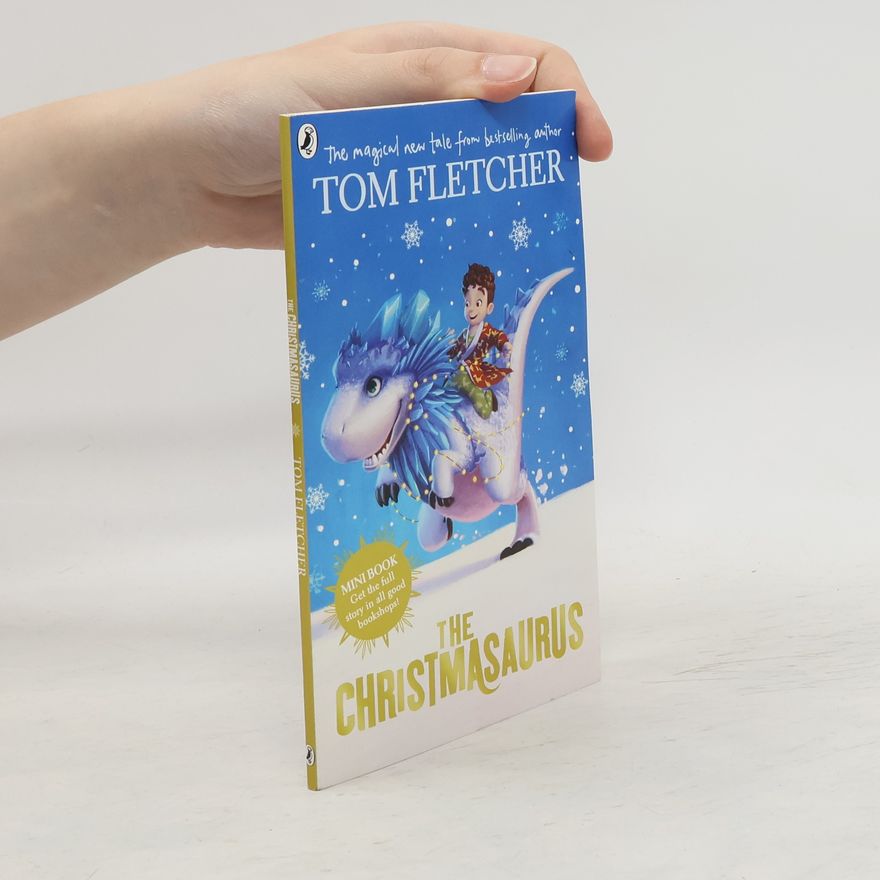 Tom Fletcher The Christmasaurus