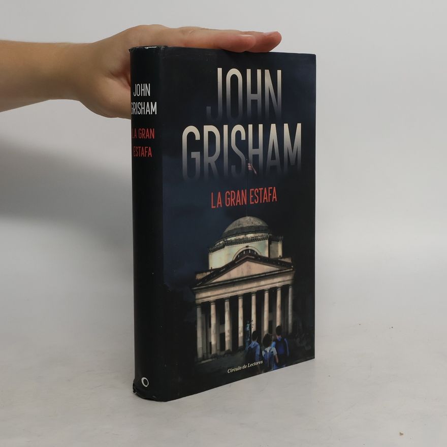 John Grisham La gran estafa