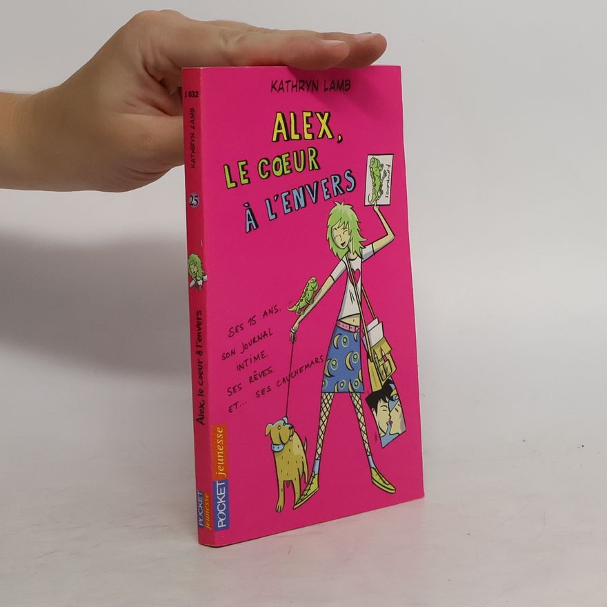Kathryn Lamb Alex, le coeur à l'envers