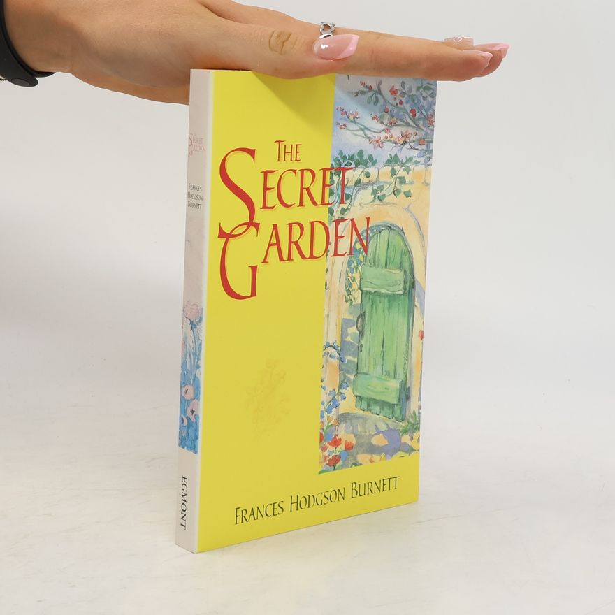 Frances Hodgson Burnett The Secret Garden
