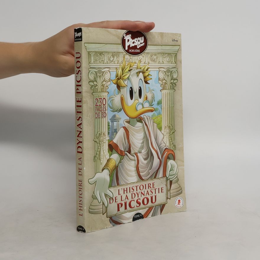 Autores varios L'histoire de la dynastie Picsou