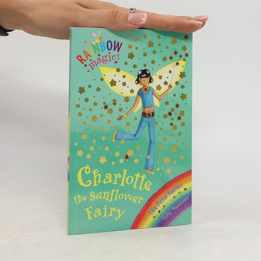 Daisy Meadows Charlotte the Sunflower Fairy