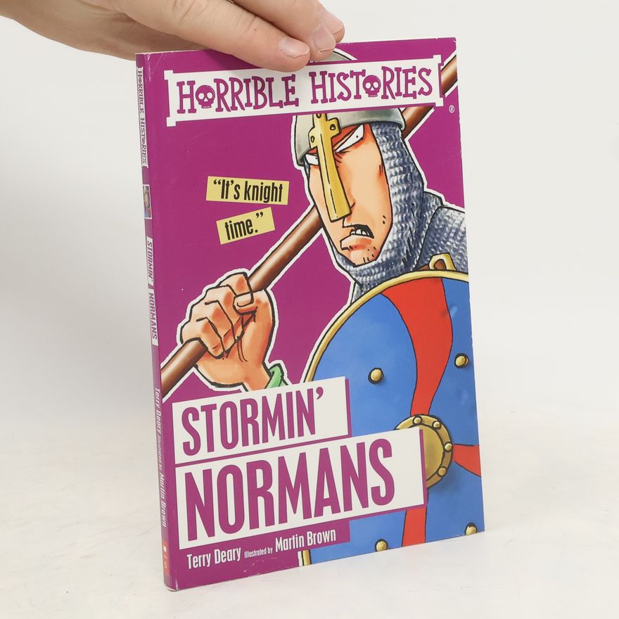 Terry Deary Stormin' Normans