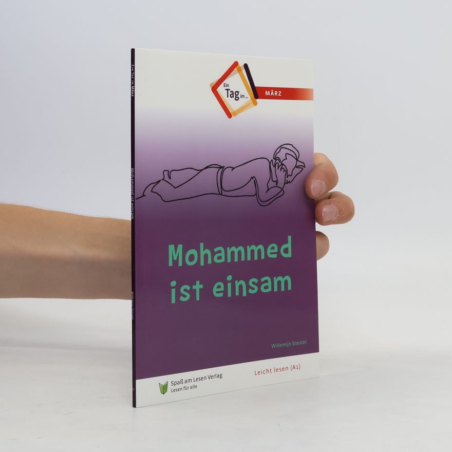 Willemijn Steutel Mohammed ist einsam