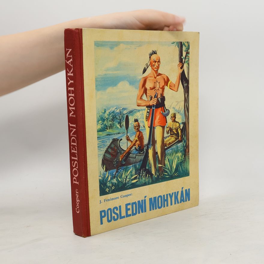 James Fenimore Cooper Poslední Mohykán