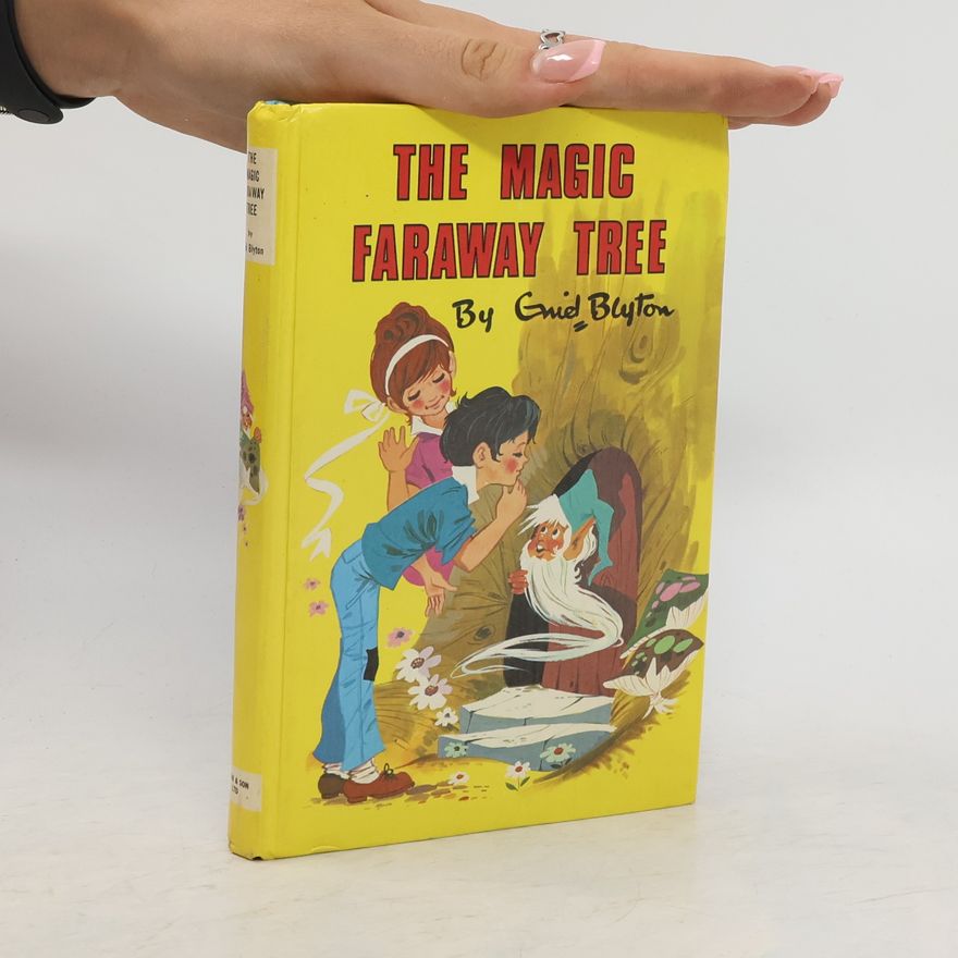 Enid Blyton The Magic Faraway Tree