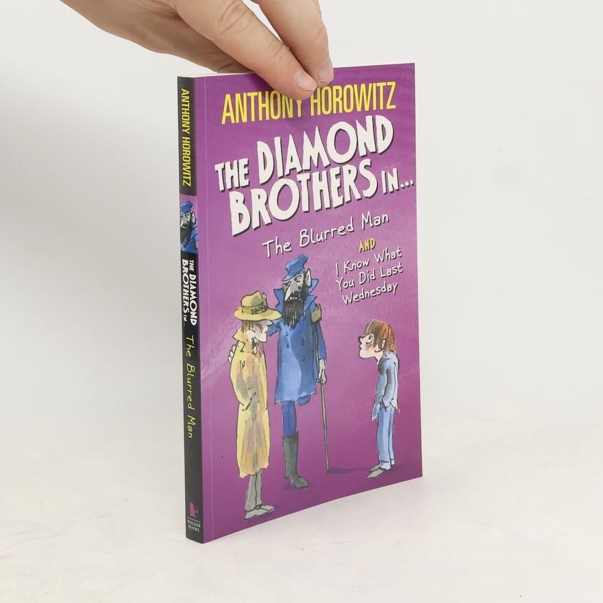 Anthony Horowitz The Diamond Brothers in...The Blurred Man