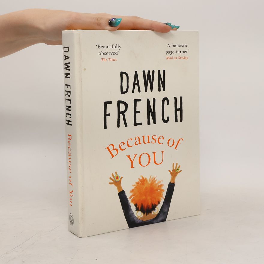 Dawn Roma Frenchová Because of YOU