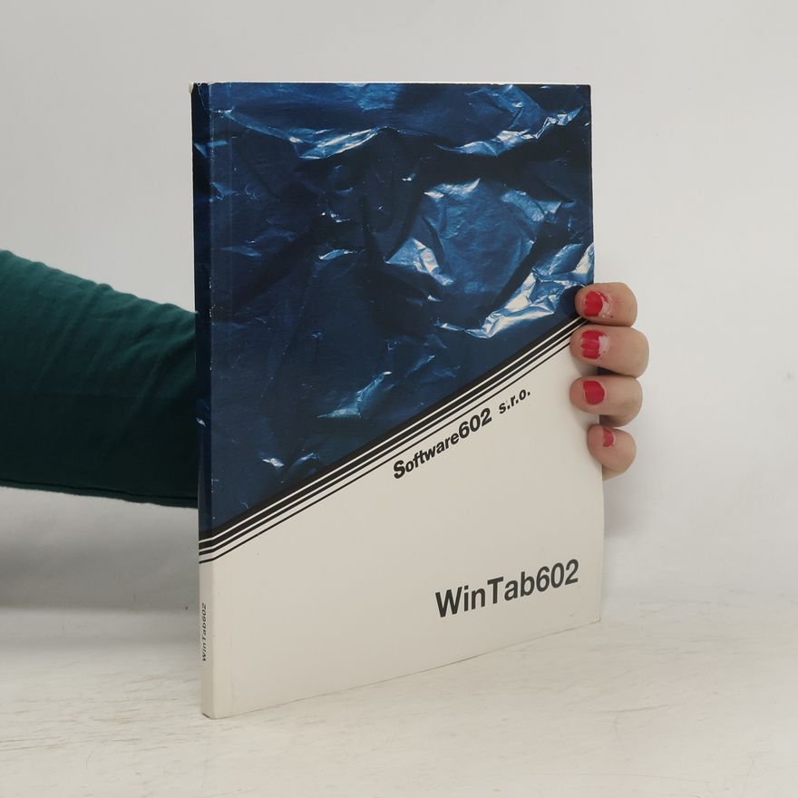 Kolektív autorov WinTab602. Tabulkový procesor, verze 3.0
