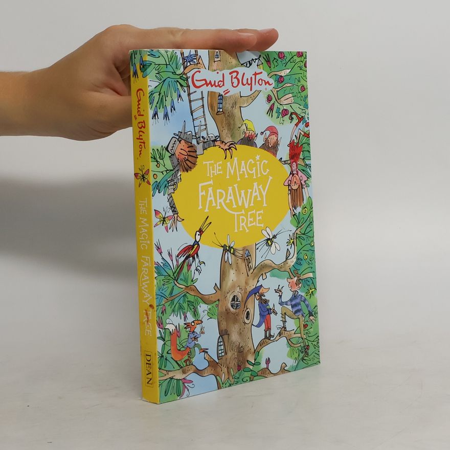 Enid Blyton The Magic Faraway Tree