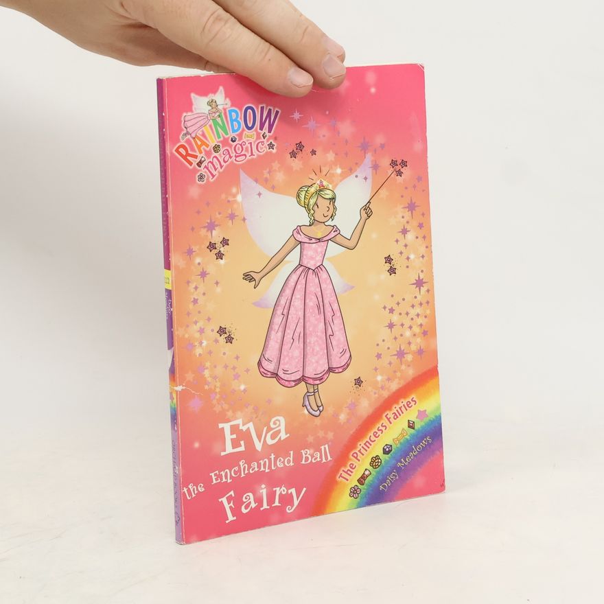 Daisy Meadows Eva the Enchanted Ball Fairy