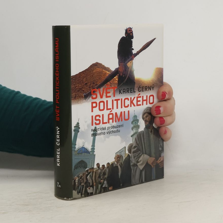 Karel Černý Svět politického islámu