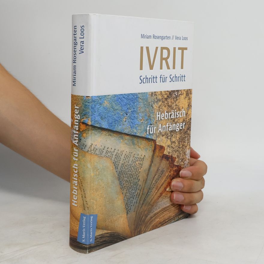 Miriam Rosengarten Ivrit - Schritt für Schritt