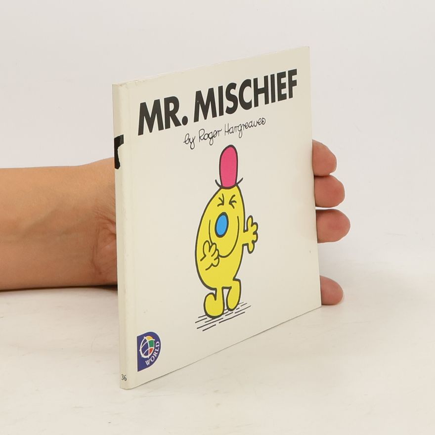 Roger Hargreaves Mr. Mischief