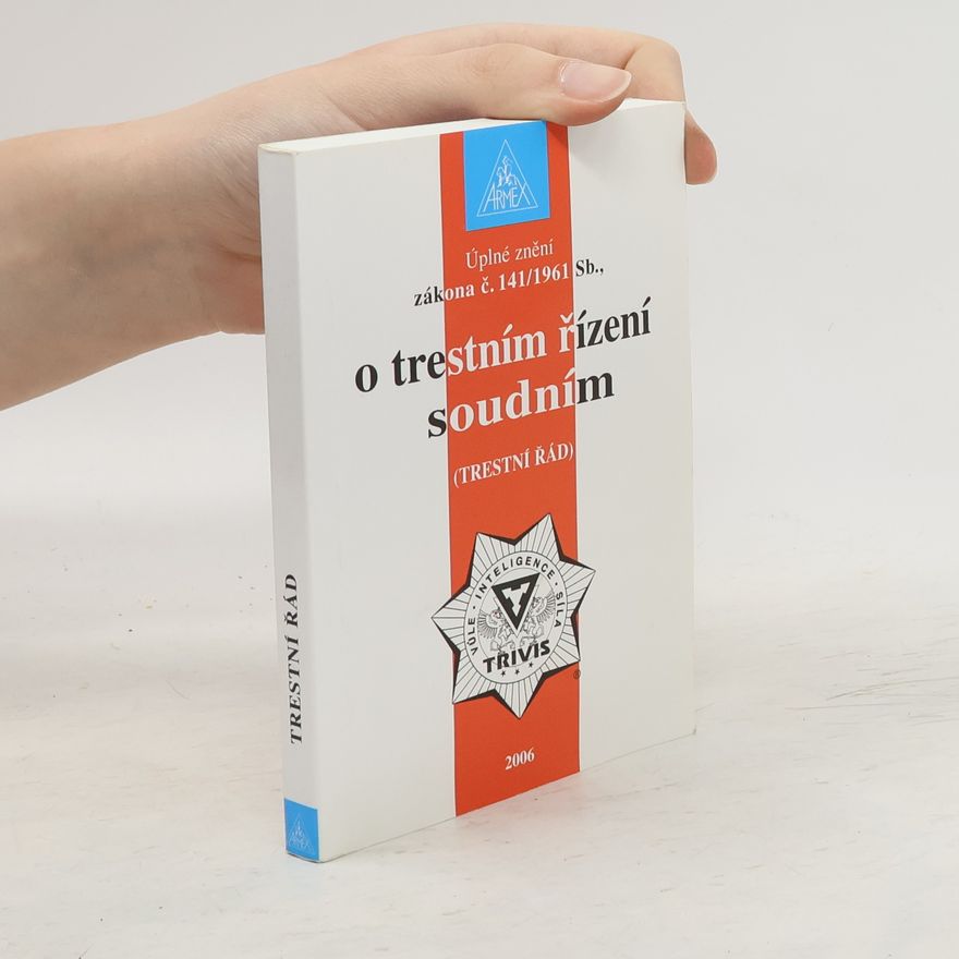 Kolektiv autorů Úplné znění zákona č. 141/1961 Sb., o trestním řízení soudním