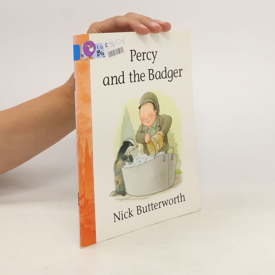 Nick Butterworth Percy and the Badger