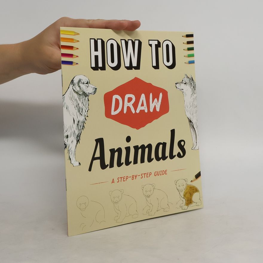 Kolektiv autorů How to Draw Animals